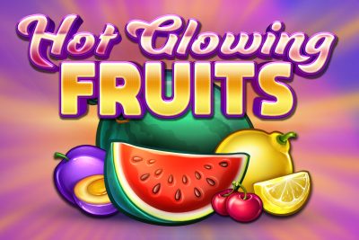 Hot Glowing Fruits